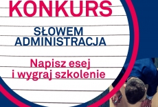 Duży czerwony napis "KONKURS" na górze, poniżej "słowem administracja" i poniżej "napisz esej i wygraj szkolenie"